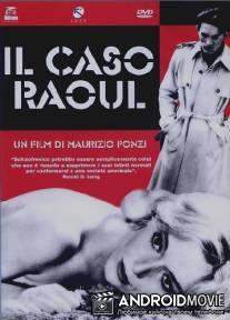 Дело Рауля / Il caso Raoul