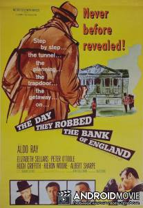 День, когда ограбили английский банк / Day They Robbed the Bank of England, The