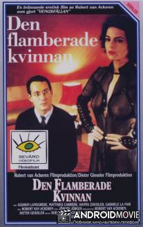 Die flambierte Frau