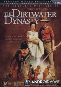 Династия грязной воды / Dirtwater Dynasty, The