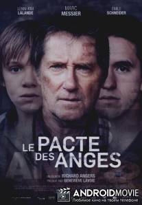 Договор между ангелами / Le pacte des anges
