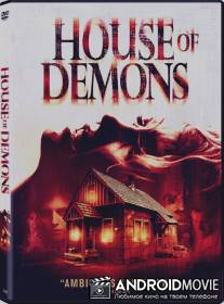 Дом демонов / House of Demons