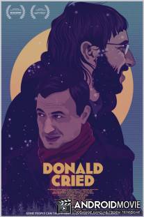 Дональд плакал / Donald Cried