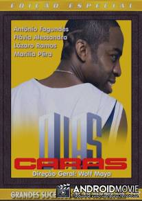 Два лица / Duas Caras