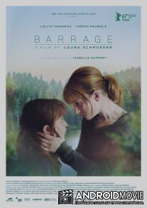 Две матери, две дочери / Barrage