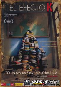 Эффект К. Монтажер Сталина / El efecto K. El montador de Stalin