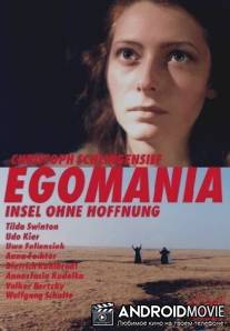 Эгомания - остров без надежды / Egomania - Insel ohne Hoffnung