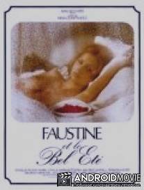 Фостин и прекрасное лето / Faustine et le bel ete