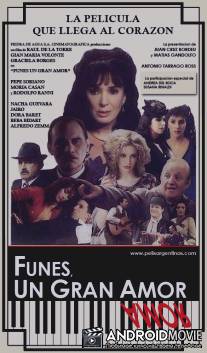 Фунес, большая любовь / Funes, un gran amor