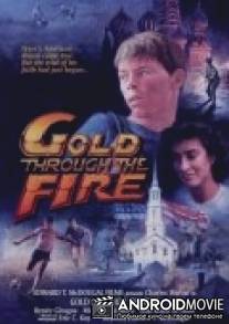Gold Through the Fire