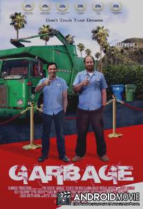 Голливудский мусор / Garbage