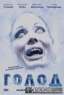 Голод / Donner Party, The