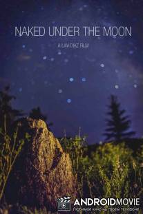 Голые под луной / Hubad sa ilalim ng buwan