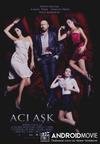 Горькая любовь / Aci Ask