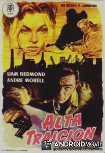 Государственная измена / High Treason