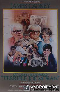 Грозный Джо Моран / Terrible Joe Moran