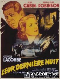 Их последняя ночь / Leur derniere nuit