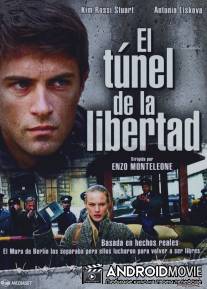 Il tunnel della libertà