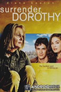 Капитуляция Дороти / Surrender, Dorothy
