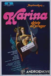 Карина, объект удовольствия / Karina, Objeto do Prazer