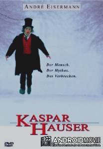 Каспар Хаузер / Kaspar Hauser