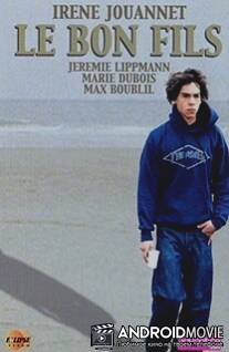 Хороший сын / Le bon fils