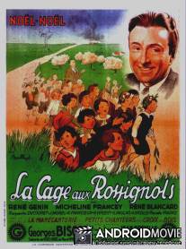 Клетка для соловья / La cage aux rossignols