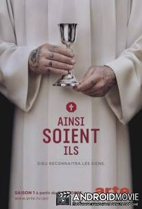 Клирики / Ainsi soient-ils