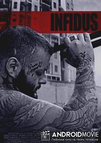 Коварный / Infidus