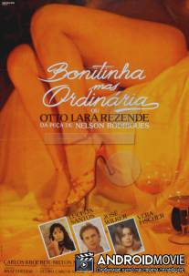 Красивая, но обыкновенная / Bonitinha Mas Ordinaria ou Otto Lara Rezende