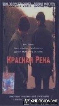 Красная река / River Red