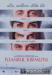 Красный Стамбул / Istanbul Kirmizisi