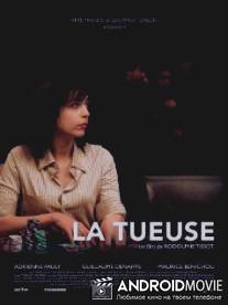 La tueuse