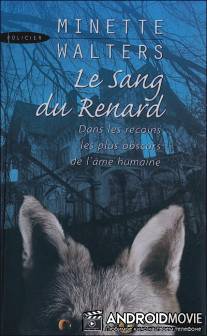 Лисья кровь / Le sang du renard