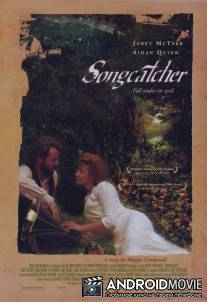 Ловец песен / Songcatcher