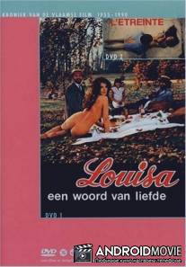 Луиза, слово любви / Louisa, een woord van liefde