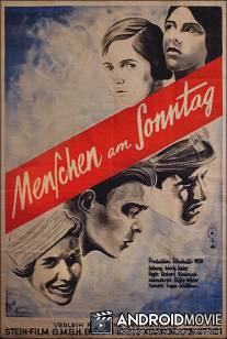Люди в воскресенье / Menschen am Sonntag