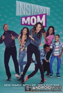 Мачеха / Instant Mom