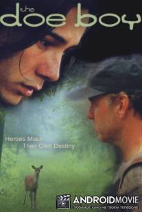 Мальчик-косуля / Doe Boy, The