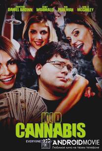 Малыш-каннабис / Kid Cannabis