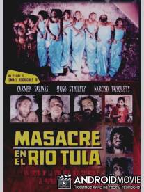 Masacre en el rio Tula