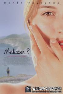 Мелисса: Интимный дневник / Melissa P.