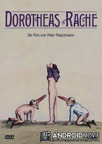 Месть Доротеи / Dorothea's Rache