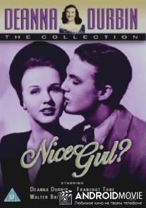 Милая девушка? / Nice Girl?