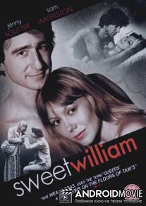 Милый Уильям / Sweet William