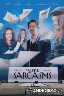 Многократные сарказмы / Multiple Sarcasms