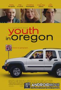 Молодость в Орегоне / Youth in Oregon