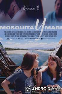 Москита и Мари / Mosquita y Mari
