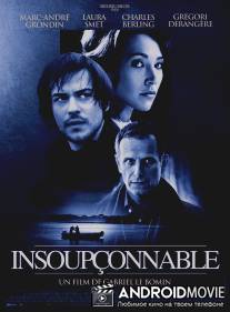 Не вызывающий подозрений / Insoupconnable