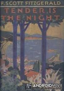 Ночь нежна / Tender Is the Night